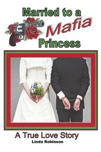 Cover image for Married to a Mafia Princess