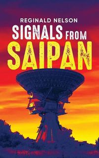 Cover image for Signals from Saipan