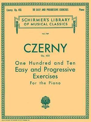 Cover image for 110 Easy and Progressive Exercises, Op. 453