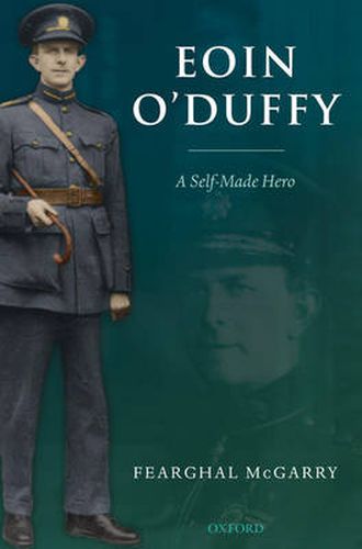 Cover image for Eoin O'Duffy: A Self-Made Hero