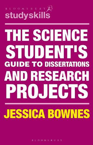 Cover image for The Science Student's Guide to Dissertations and Research Projects