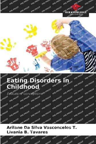 Eating Disorders in Childhood