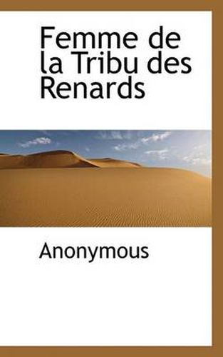 Cover image for Femme de La Tribu Des Renards
