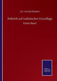 Cover image for AEsthetik auf realistischer Grundlage: Erster Band