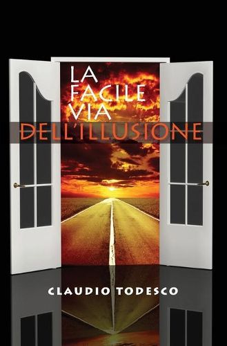 Cover image for La facile via dell'illusione