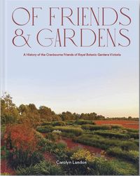 Cover image for Of Friends and Gardens