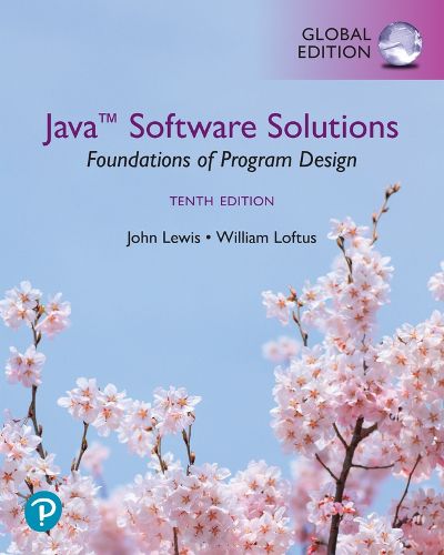 Cover image for Java Software Solutions, Foundations of Program Design, Global Edition (Book)