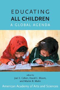 Cover image for Educating All Children: A Global Agenda