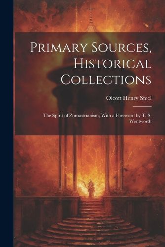 Primary Sources, Historical Collections