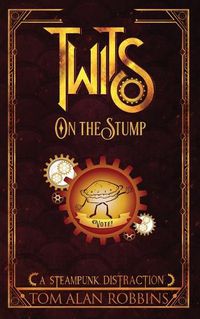 Cover image for Twits on the Stump