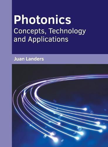 Cover image for Photonics: Concepts, Technology and Applications