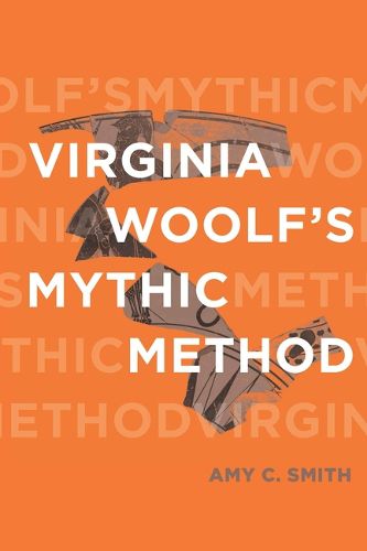 Cover image for Virginia Woolf's Mythic Method