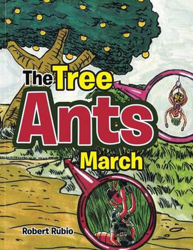 Cover image for The Tree Ants March