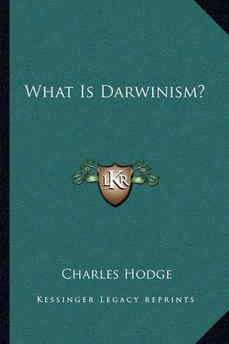 What Is Darwinism?