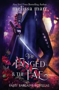 Cover image for The Fanged and the Fae: A Faery Bargains Collection