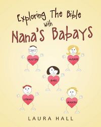 Cover image for Exploring The Bible With Nana's Babays