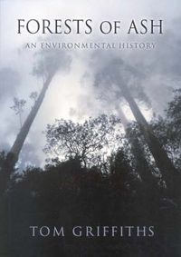 Cover image for Forests of Ash: An Environmental History
