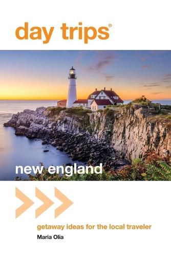 Cover image for Day Trips (R) New England: Getaway Ideas For The Local Traveler