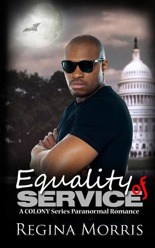 Cover image for Equality of Service: A COLONY Series Paranormal Romance