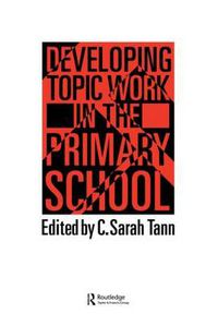 Cover image for Topic Work In The Primary Scho