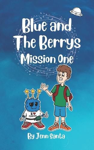 Cover image for Blue and The Berrys: Mission One