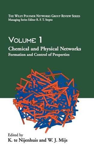 Cover image for The Chemical and Physical Networks: Information and Control of Properties