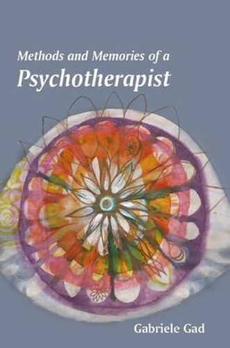 Cover image for Methods and Memories of a Psychotherapist