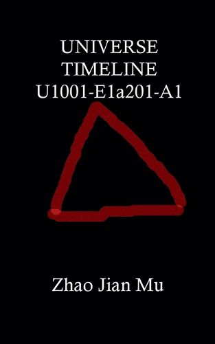 Cover image for Universe Timeline U1001-E1a201-A1