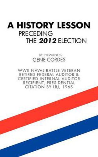 Cover image for A History Lesson Preceding the 2012 Election