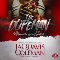 Cover image for The Dopeman Lib/E: Memoirs of a Snitch