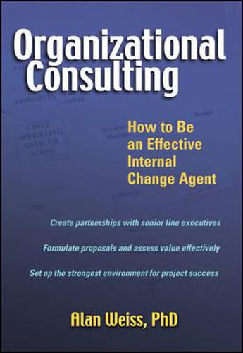 Organizational Consulting: How to be an Effective Internal Change Agent