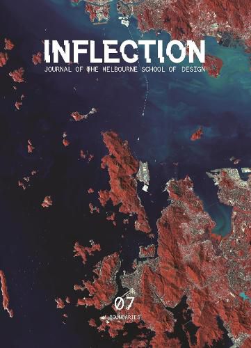 Cover image for Inflection; Journal of the Melbourne School of Design; Vol 7; Boundaries