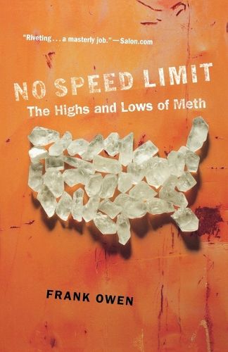 Cover image for No Speed Limit: The Highs and Lows of Meth