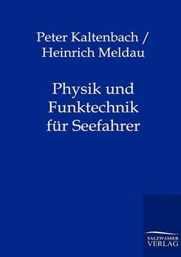 Cover image for Physik und Funktechnik fur Seefahrer