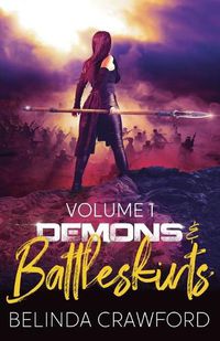 Cover image for Demons & Battleskirts Volume 1