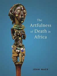 Cover image for The Artfulness of Death in Africa