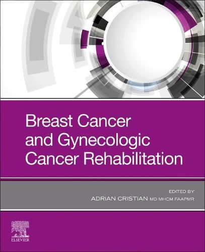 Cover image for Breast Cancer and Gynecologic Cancer Rehabilitation