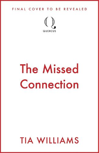 Cover image for The Missed Connection