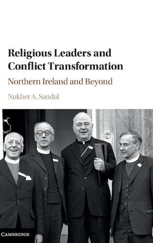 Cover image for Religious Leaders and Conflict Transformation: Northern Ireland and Beyond