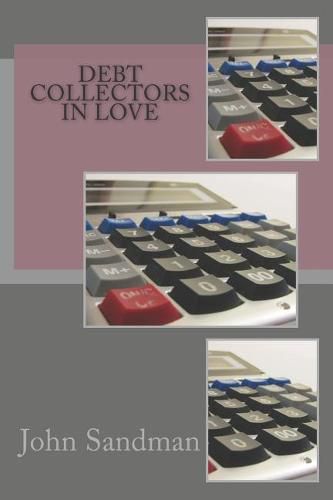 Cover image for Debt Collectors in Love