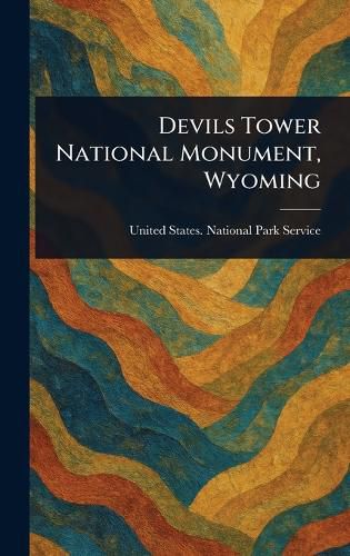 Cover image for Devils Tower National Monument, Wyoming