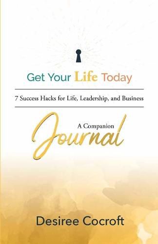 Cover image for Get Your Life Today Companion Journal