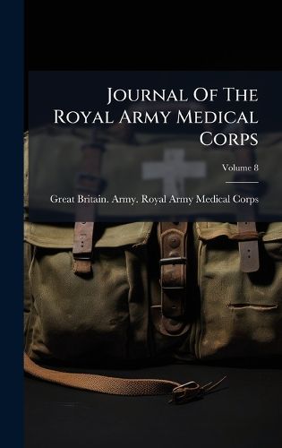 Cover image for Journal Of The Royal Army Medical Corps