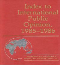 Cover image for Index to International Public Opinion, 1985-1986