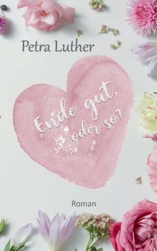 Cover image for Ende gut, oder so?