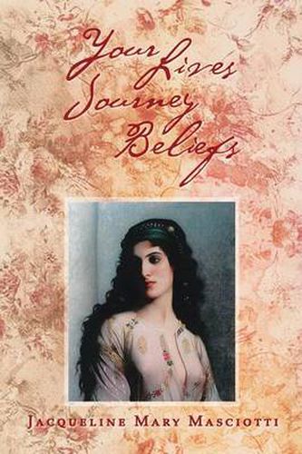 Cover image for Your Lives Journey Beliefs