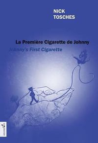 Cover image for Johnny's First Cigarette - La Premiere Cigarette de Johnny