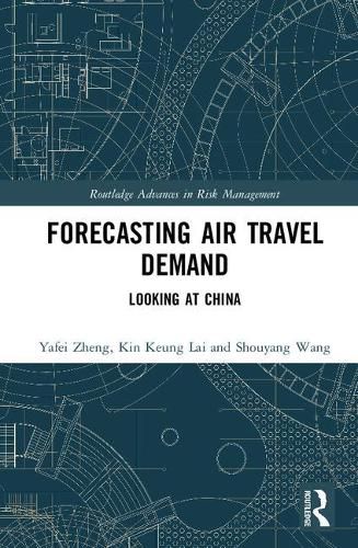 Cover image for Forecasting Air Travel Demand: Looking at China