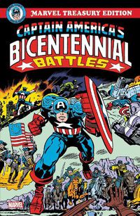 Cover image for Captain America's Bicentennial Battles: All-new Marvel Treasury Edition