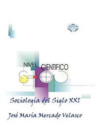 Cover image for Sociologia del Siglo XXI